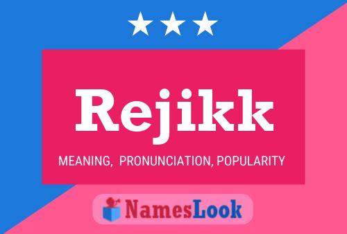 Rejikk Namensposter