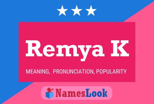 Remya K Namensposter