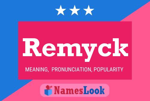 Remyck Namensposter