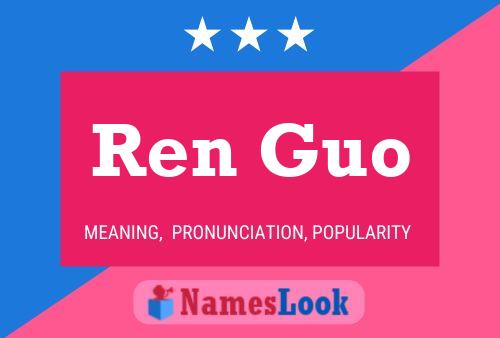 Ren Guo Namensposter