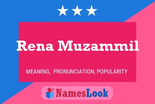 Rena Muzammil Namensposter