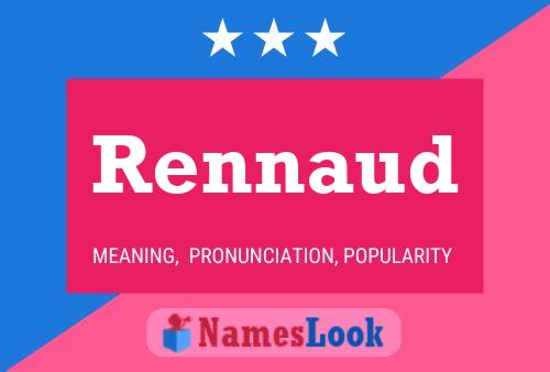 Rennaud Namensposter