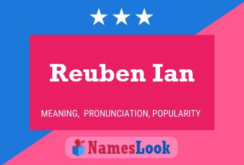 Reuben Ian Namensposter