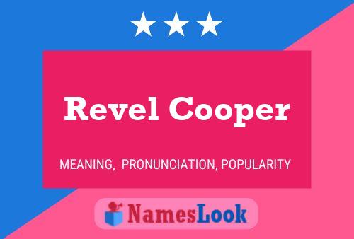 Revel Cooper Namensposter