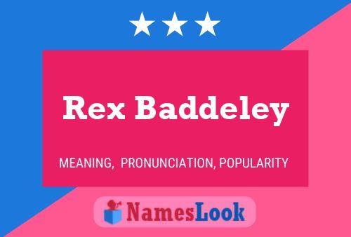 Rex Baddeley Namensposter