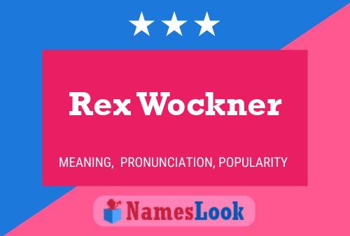 Rex Wockner Namensposter