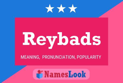 Reybads Namensposter