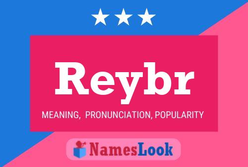 Reybr Namensposter