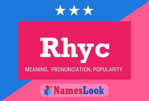 Rhyc Namensposter