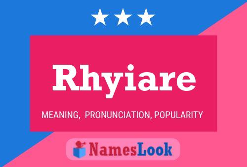 Rhyiare Namensposter