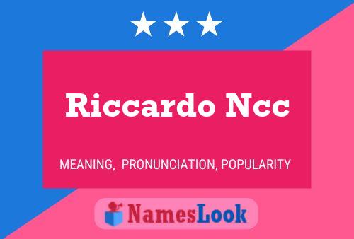 Riccardo Ncc Namensposter