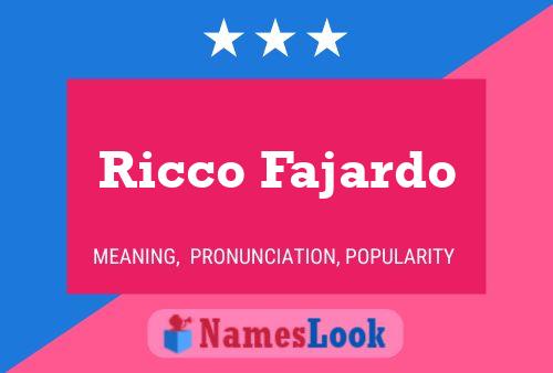 Ricco Fajardo Namensposter