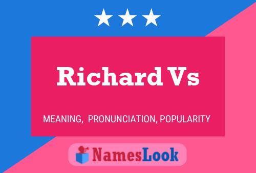 Richard Vs Namensposter