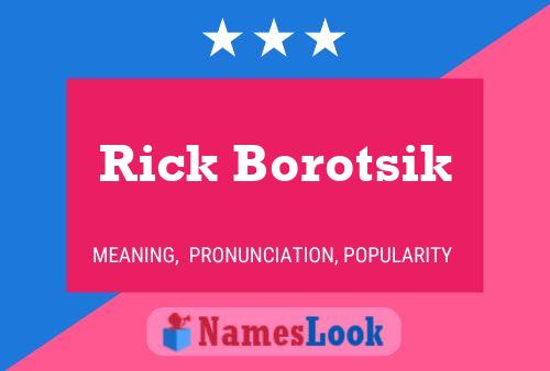 Rick Borotsik Namensposter