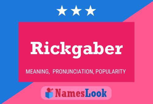 Rickgaber Namensposter