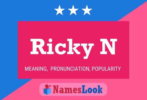 Ricky N Namensposter