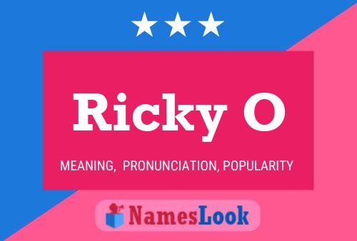 Ricky O Namensposter