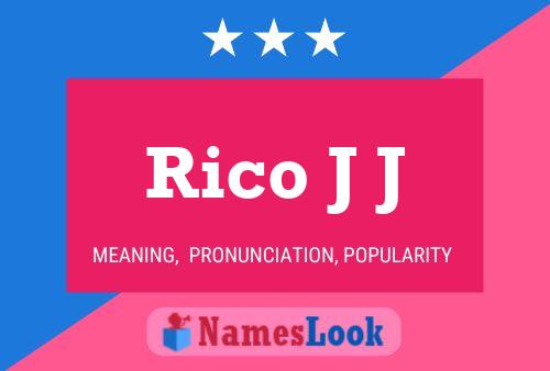 Rico J J Namensposter