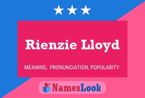 Rienzie Lloyd Namensposter