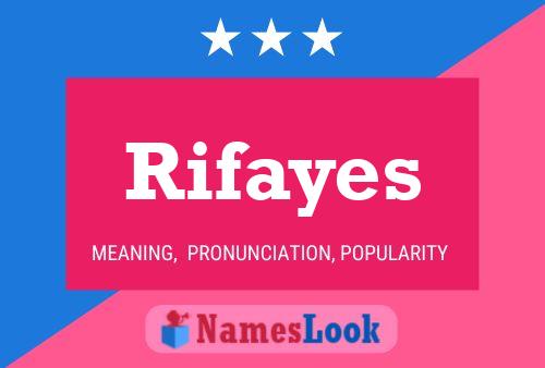 Rifayes Namensposter