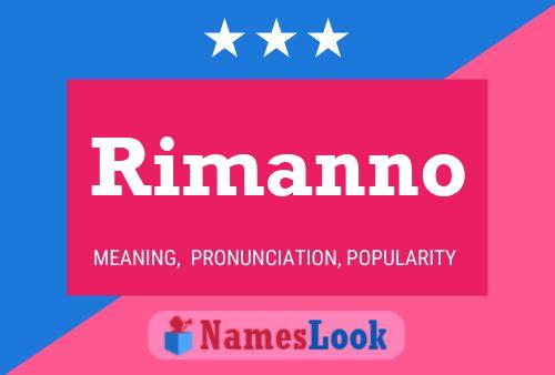 Rimanno Namensposter