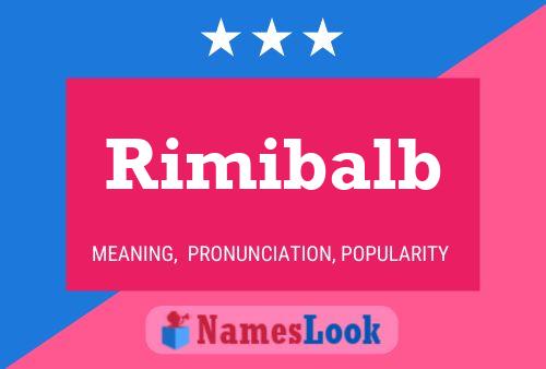 Rimibalb Namensposter