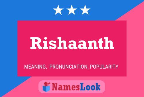 Rishaanth Namensposter