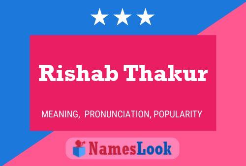 Rishab Thakur Namensposter