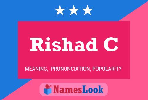 Rishad C Namensposter