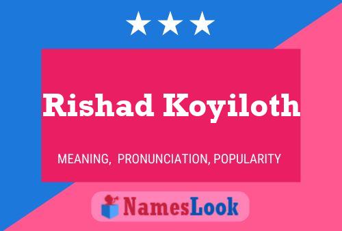 Rishad Koyiloth Namensposter