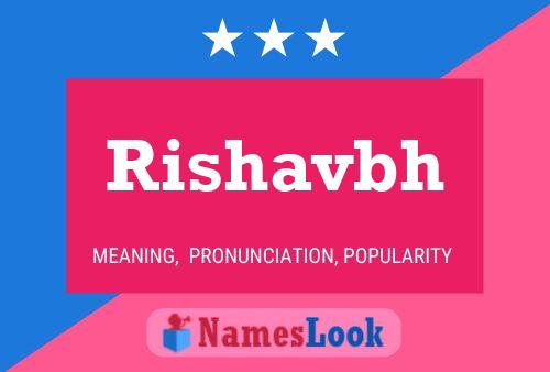 Rishavbh Namensposter