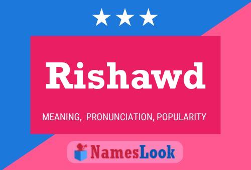 Rishawd Namensposter