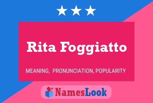 Rita Foggiatto Namensposter