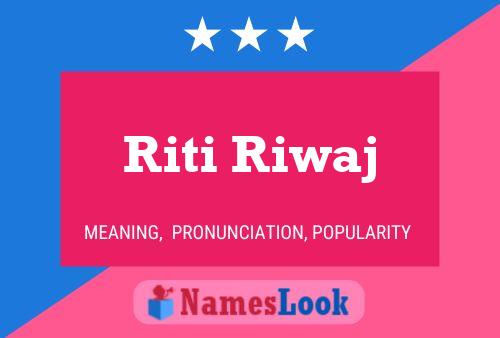 Riti Riwaj Namensposter