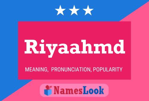 Riyaahmd Namensposter