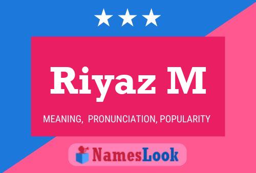 Riyaz M Namensposter