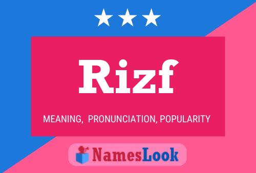 Rizf Namensposter