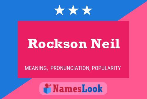 Rockson Neil Namensposter