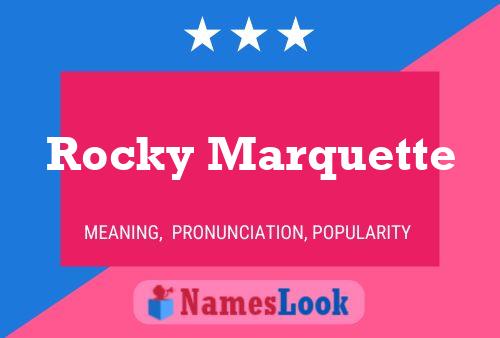 Rocky Marquette Namensposter