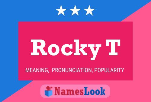 Rocky T Namensposter