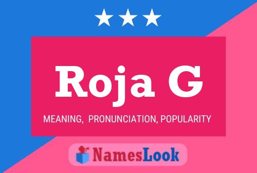 Roja G Namensposter