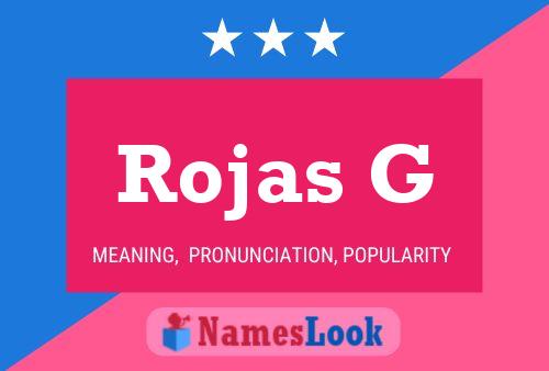 Rojas G Namensposter