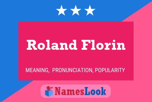 Roland Florin Namensposter