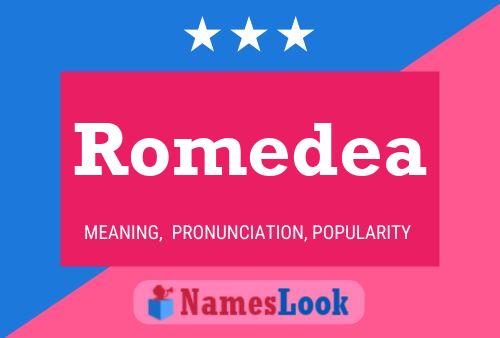 Romedea Namensposter