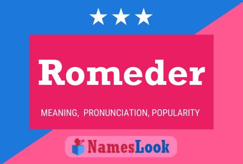 Romeder Namensposter