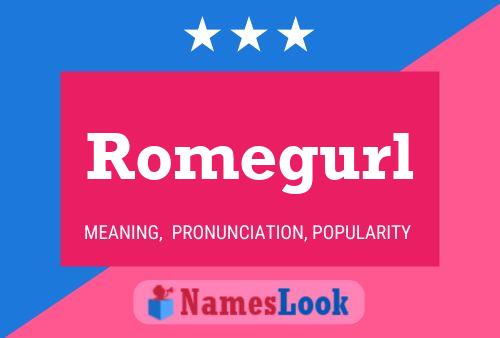 Romegurl Namensposter