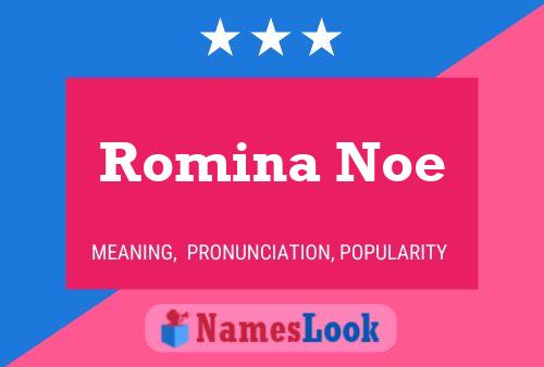 Romina Noe Namensposter