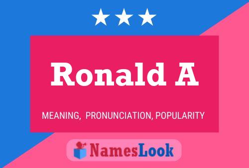 Ronald A Namensposter