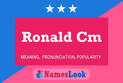 Ronald Cm Namensposter