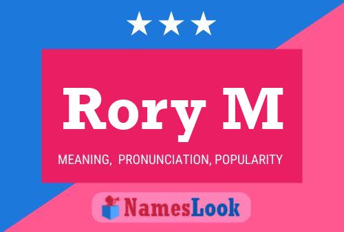 Rory M Namensposter